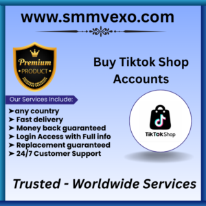 Buy Tiktok Shop Accounts